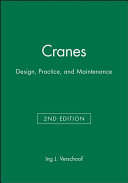 Cranes Design Practice And Maintenance 2nd Edition Verschoof