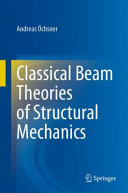 Classical Beam Theories Of Structural Mechanics 1st Ed 2021 Andreas Chsner