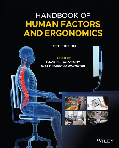 Handbook Of Human Factors And Ergonomics 5th Gavriel Salvendy And Waldemar Karwowski