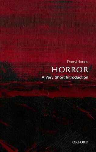 Horror A Very Short Introduction Very Short Introductions Jones
