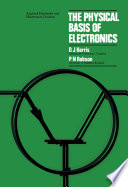 The Physical Basis Of Electronics An Introductory Course Applied Electricity And Electronics 2nd Edition Harris