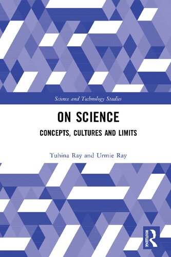 On Science Concepts Cultures And Limits Tuhina Ray Urmie Ray