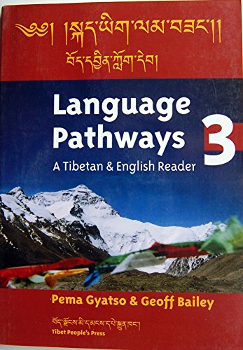 Language Pathways 3 A Tibetan English Reader Pema Gyatso