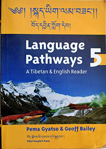 Language Pathways 5 A Tibetan English Reader Pema Gyatso