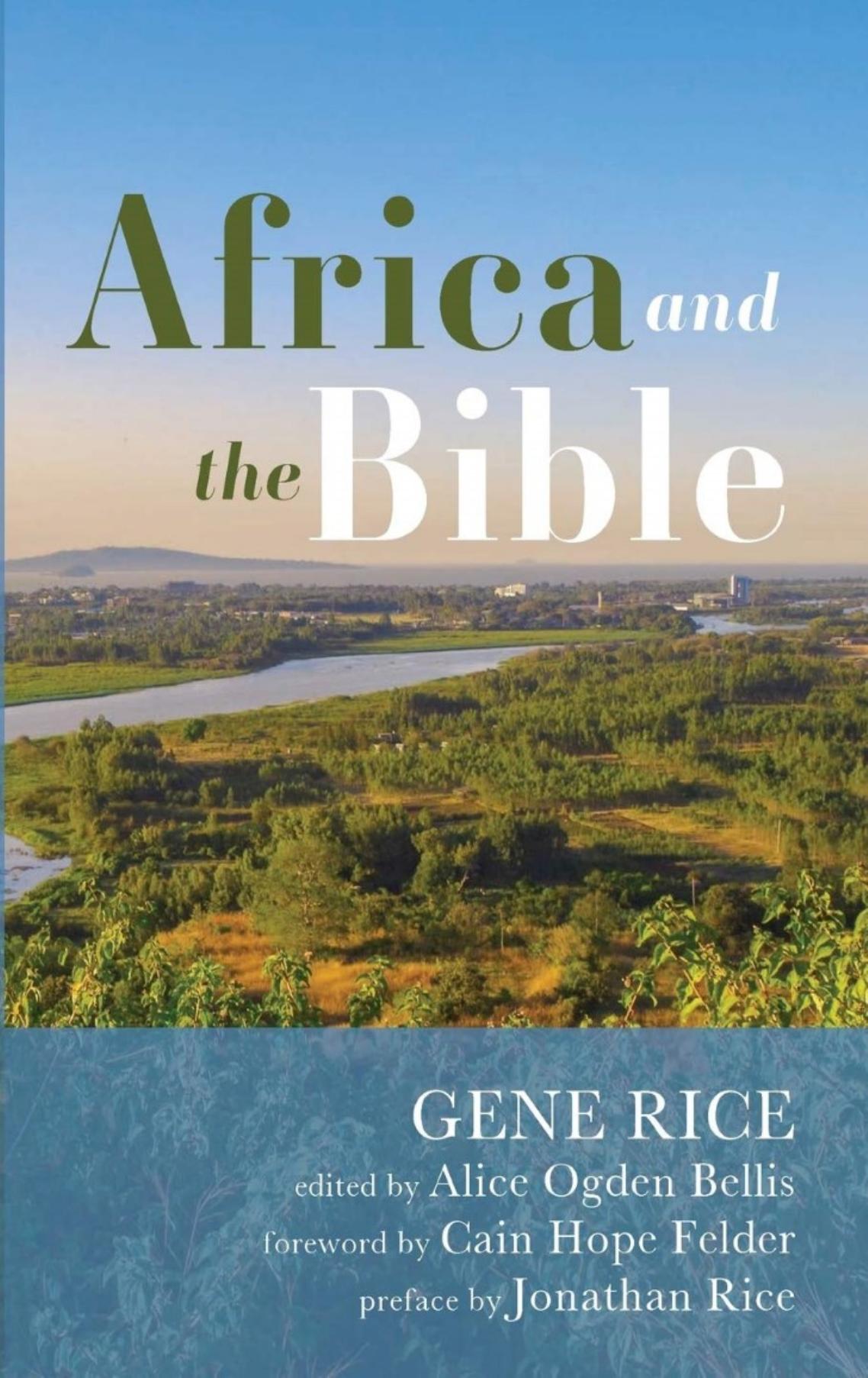 Africa And The Bible Corrective Lensescritical Essays Rice