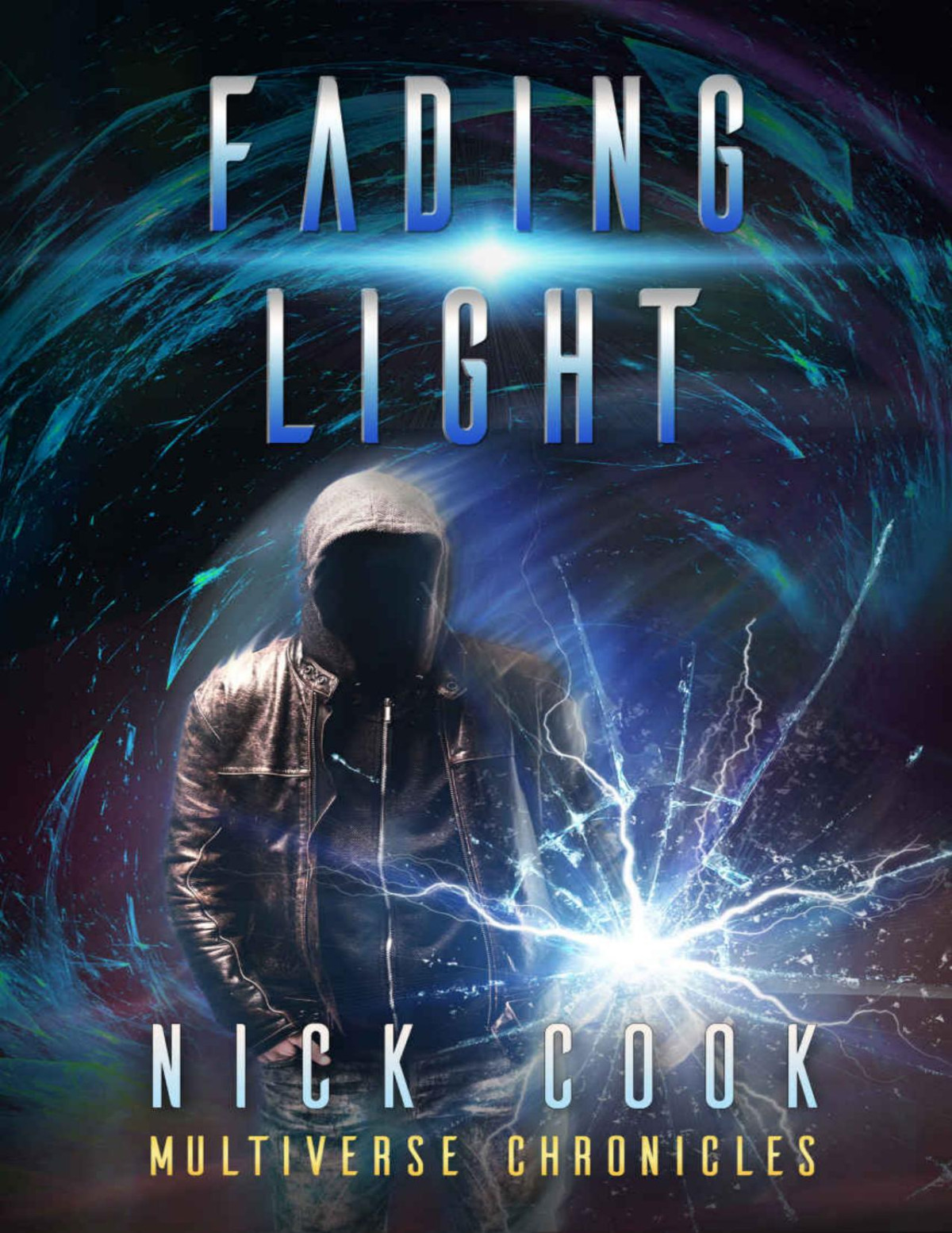 Fading Light Fractured Light Trilogy Book 2 Nick Cook