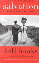 Salvation Black People And Love Reprint Bell Hooks