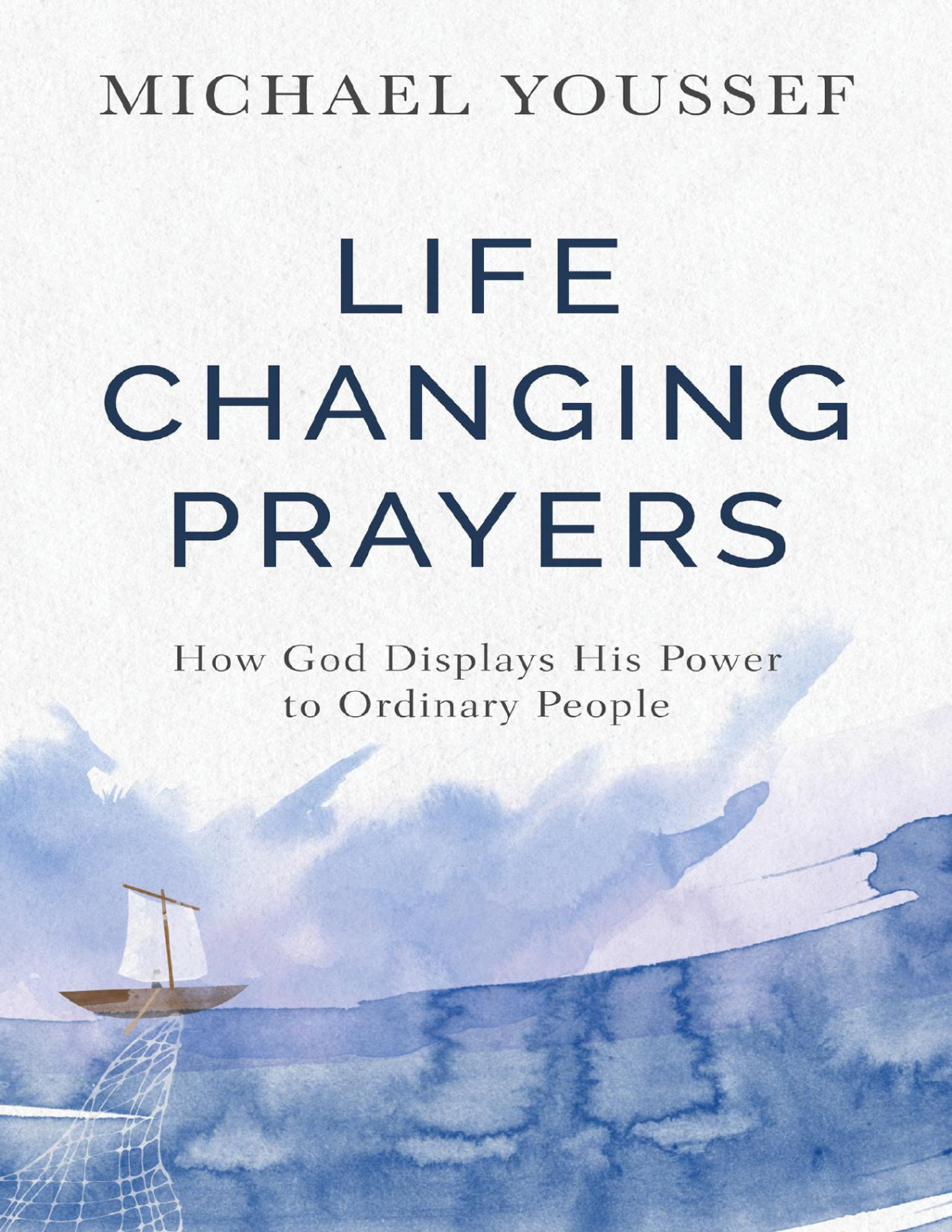 Lifechanging Prayers Michael Youssef