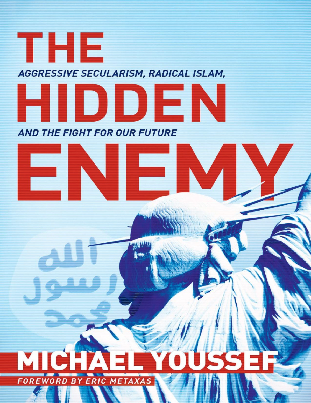The Hidden Enemy Michael Youssef