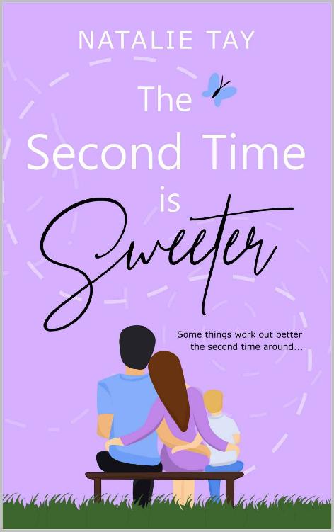 The Second Time Is Sweeter Natalie Tay