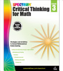 Spectrum Critical Thinking For Math 3rd Grade Workbookstate Standards For Grade 3 Math Strategies With Answer Key For Homeschool Or Classroom 128 Pgs Csm Spectrum