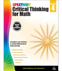 Spectrum Grade 4 Critical Thinking For Math Workbookmultiplying And Dividing Fractions And Decimals Measurement Conversions Geometry Classroom Or Homeschool Curriculum 128 Pgs Csm Spectrum