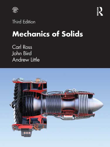Mechanics Of Solids 3rd Edition Carl Ross John Bird Andrew Little