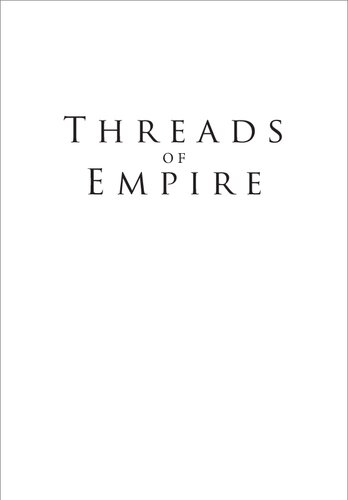 Threads Of Empire Loyalty And Tsarist Authority In Bashkiria 15521917 Charles Steinwedel