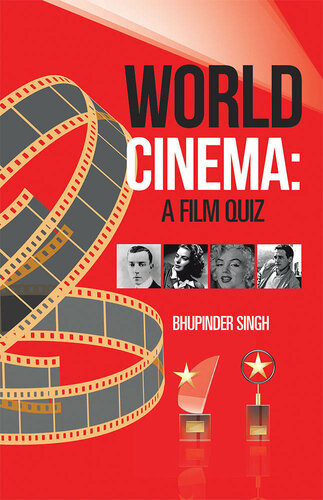 World Cinema A Film Quiz Bhupinder Singh