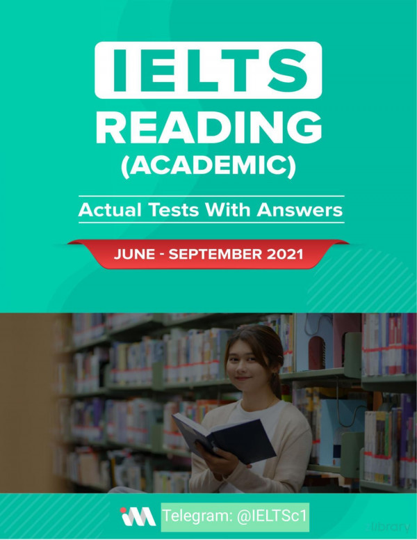 Ielts Reading Academic Actual Tests With Answers Juneseptember 2021 Ielts