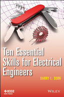 Ten Essential Skills For Electrical Engineers Wiley Ieee 1st Edition Dorr