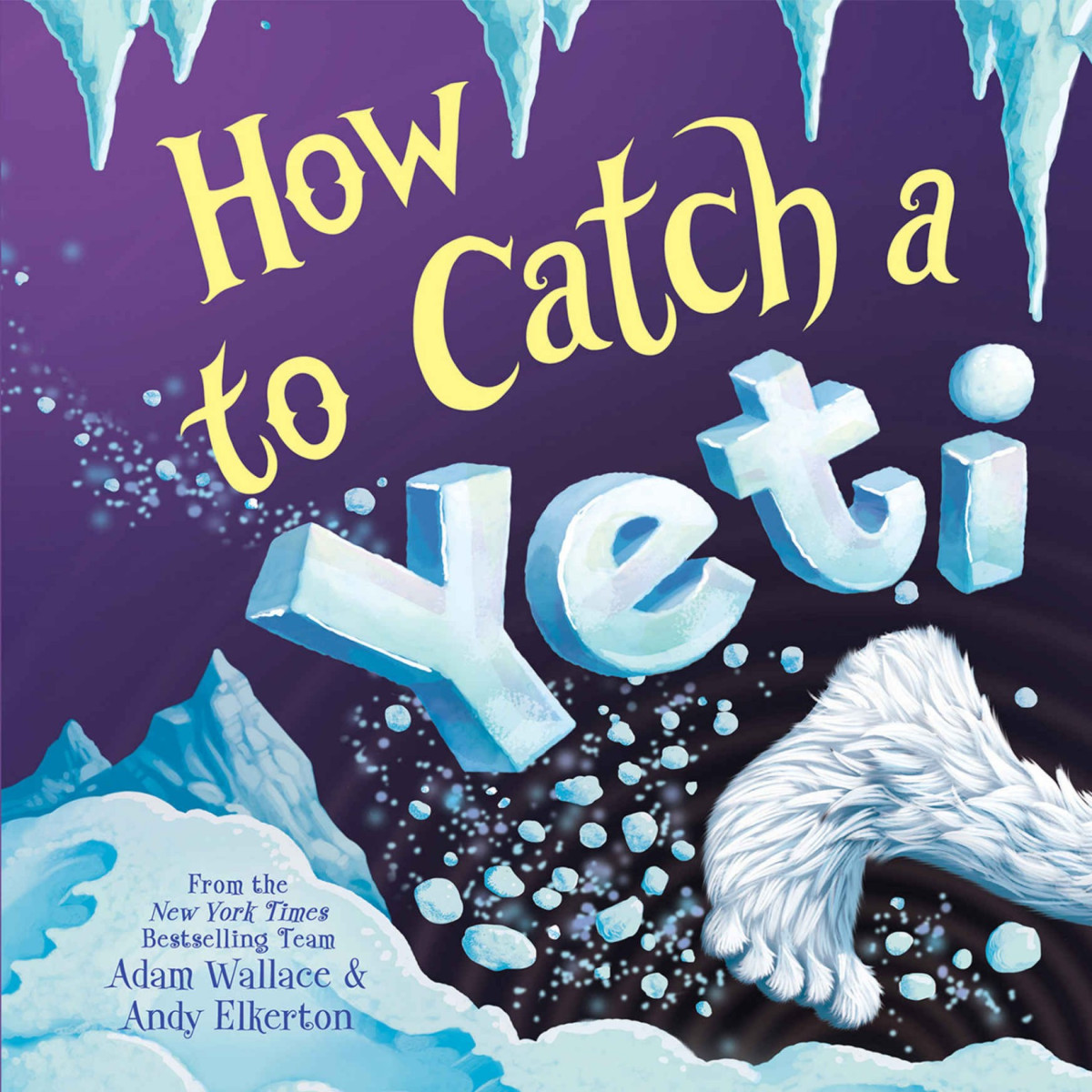 How To Catch A Yeti Adam Wallace
