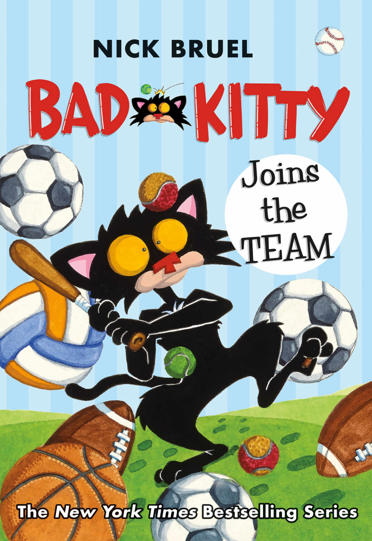 Bad Kitty Joins The Team Nick Bruel