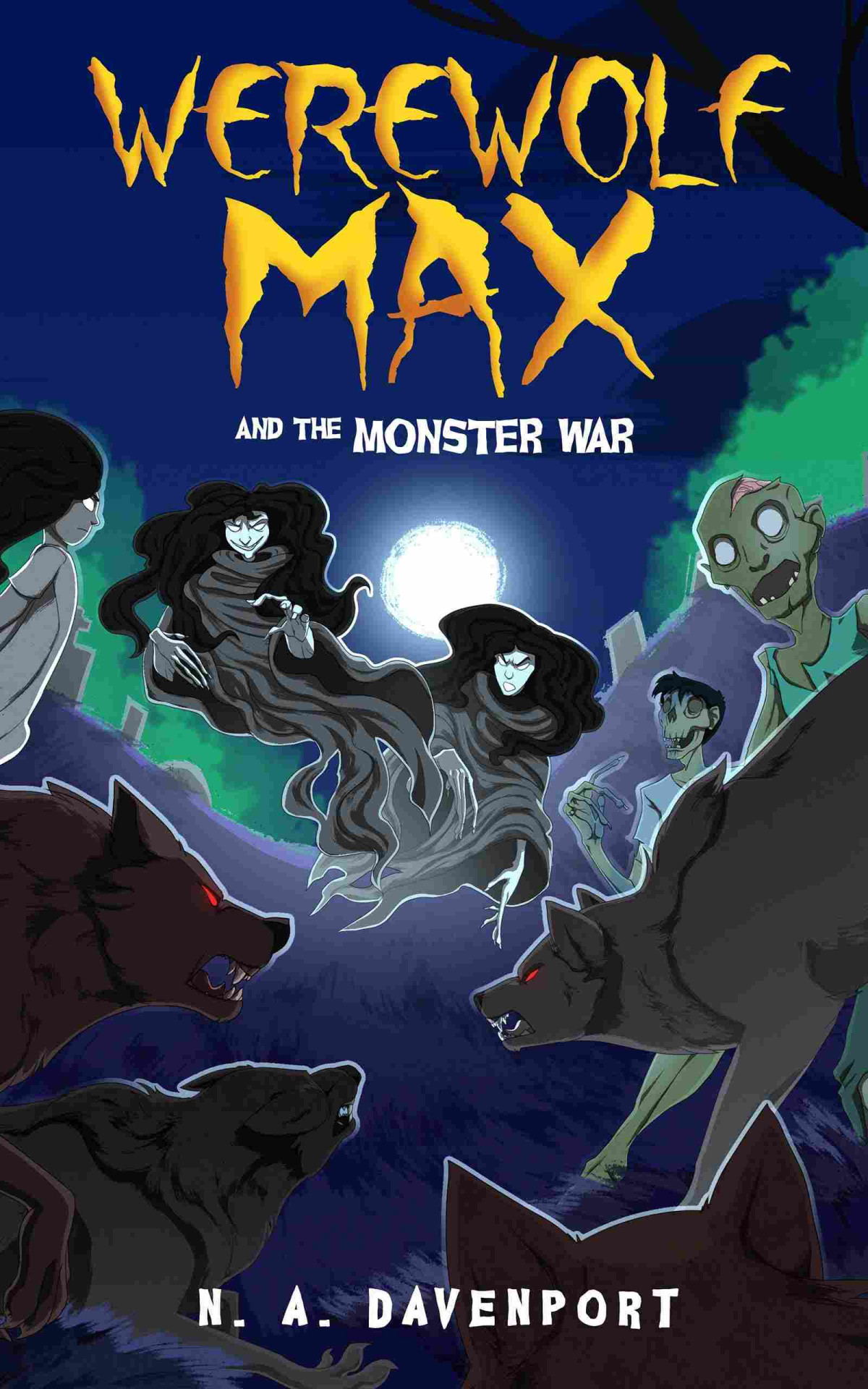 Werewolf Max And The Monster War Na Davenport