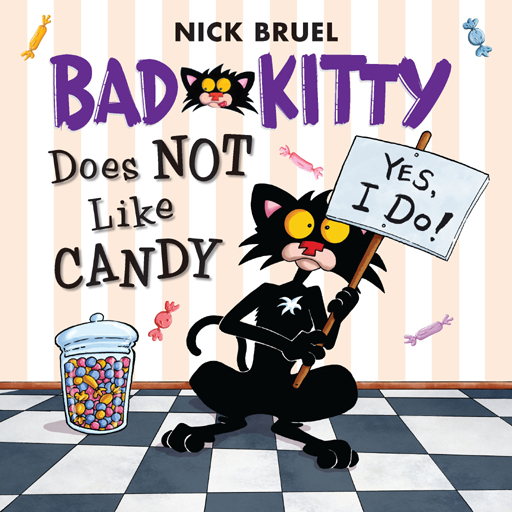 Bad Kitty Does Not Like Candy Nick Bruel