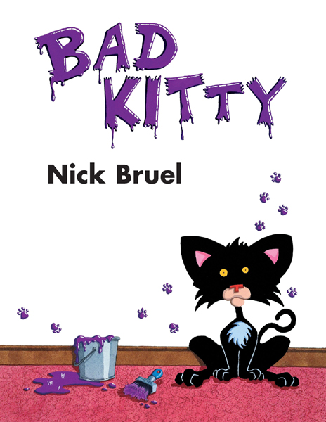 Bad Kitty Bruel Nick