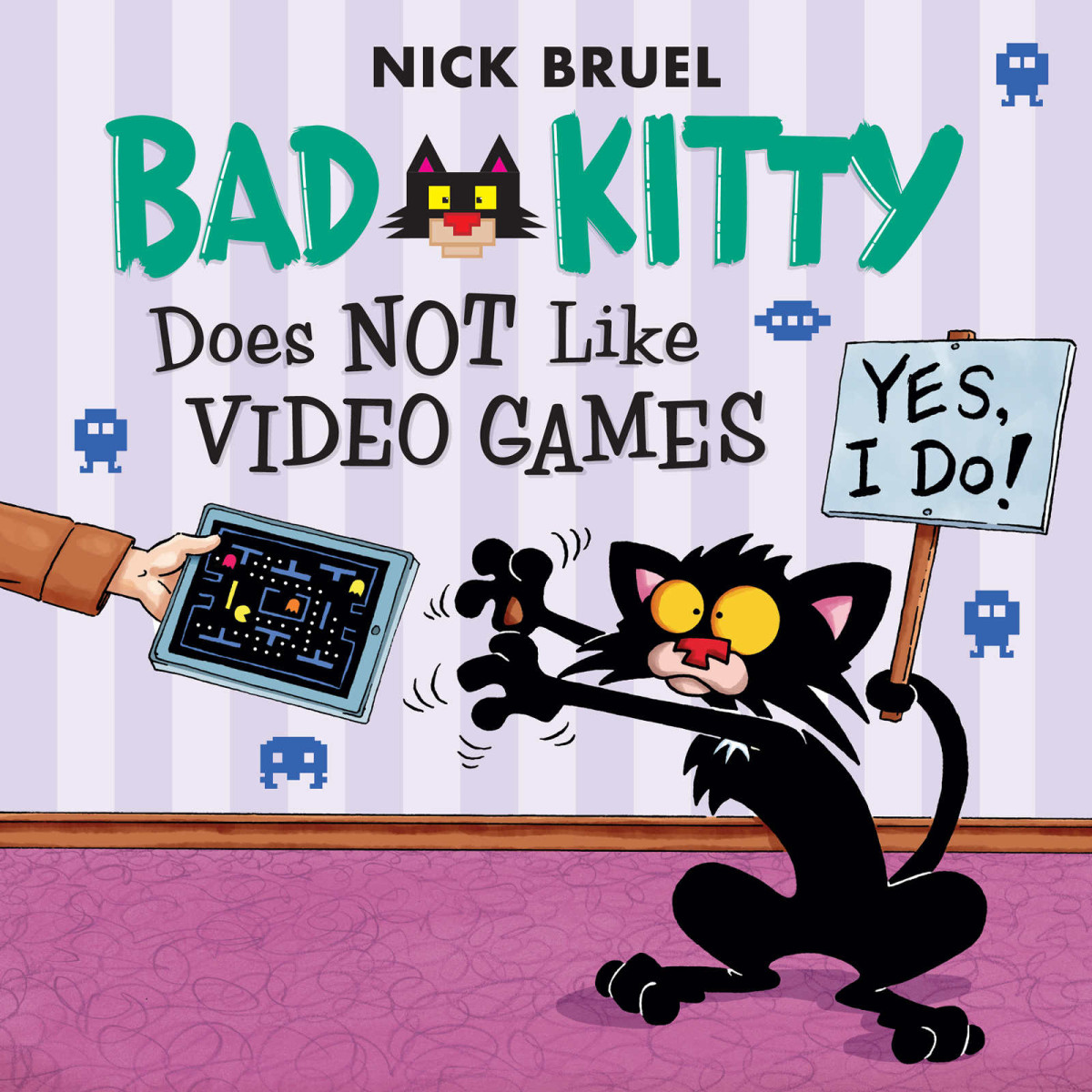 Bad Kitty Does Not Like Video Games Nick Bruel