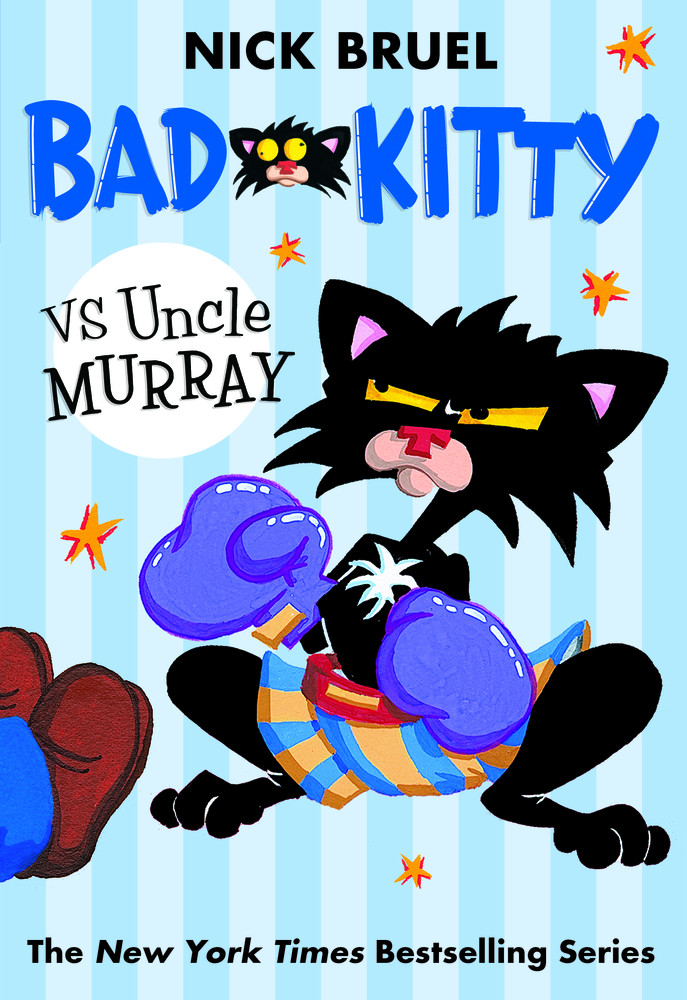 Bad Kitty Vs Uncle Murray The Uproar At The Front Door Reprint Bruel