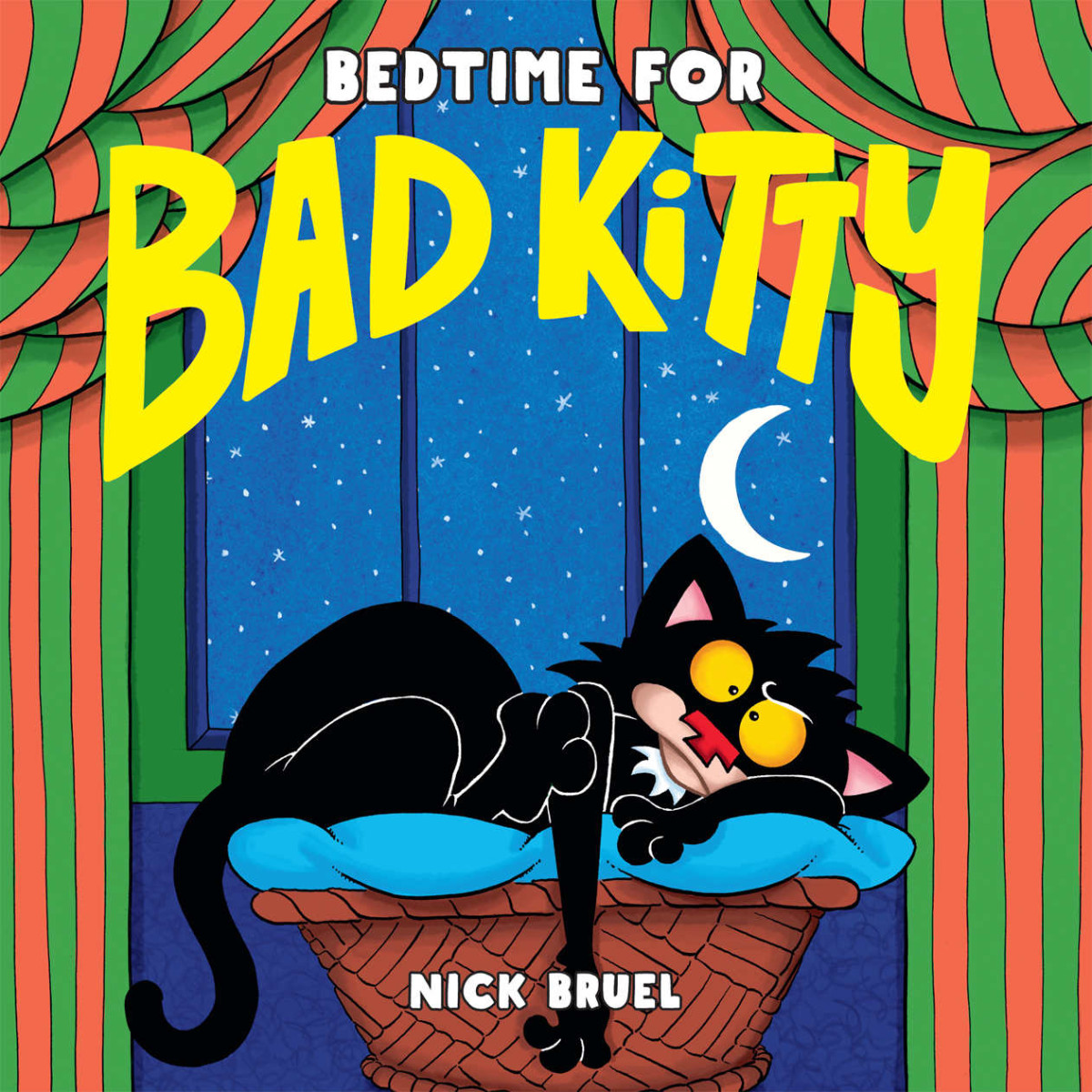 Bedtime For Bad Kitty Bruel Nick