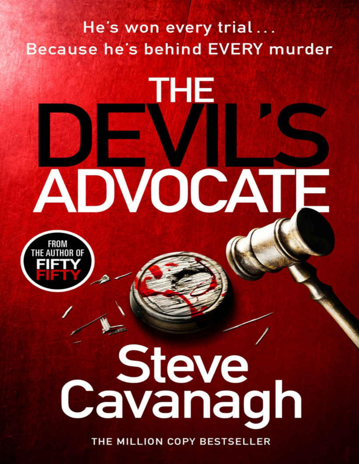 The Devils Advocate Steve Cavanagh