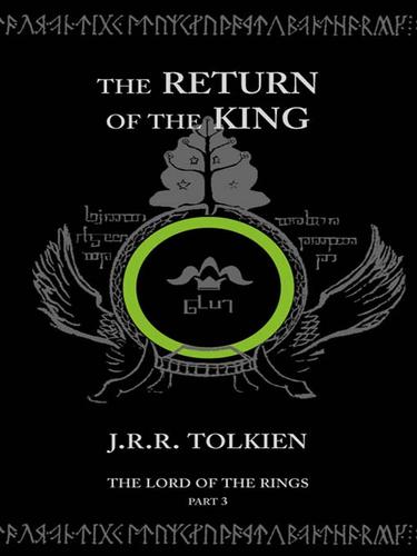 The Return Of The King The Lord Of The Rings Book 3 J R R Tolkien