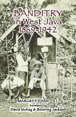 Banditry In West Java 18691942 Margreet Van Till