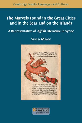 The Marvels Found In The Great Cities And In The Seas And On The Islands A Representative Of Aib Literature In Syriac Bilingual Sergey Minov