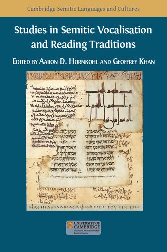 Studies In Semitic Vocalisation And Reading Traditions Aaron Hornkohl