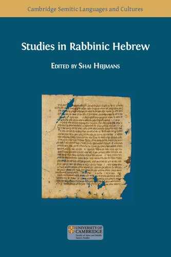 Studies In Rabbinic Hebrew Shai Heijmans