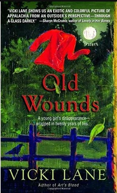 Old Wounds Booksk 3 Vicki Lane