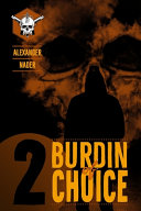 Burdin Of Choice Alexander Nader