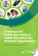 Challenges For Health And Safety In Higher Education And Research Organisations 1st Edition
