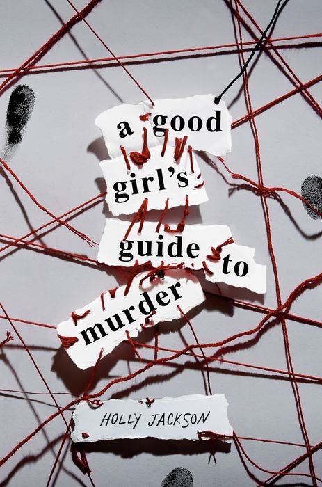 A Good Girls Guide To Murder Holly Jackson
