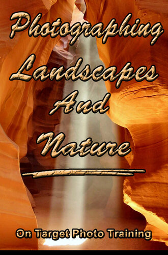 Photographing Landscaped And Nature Eitreim Dan