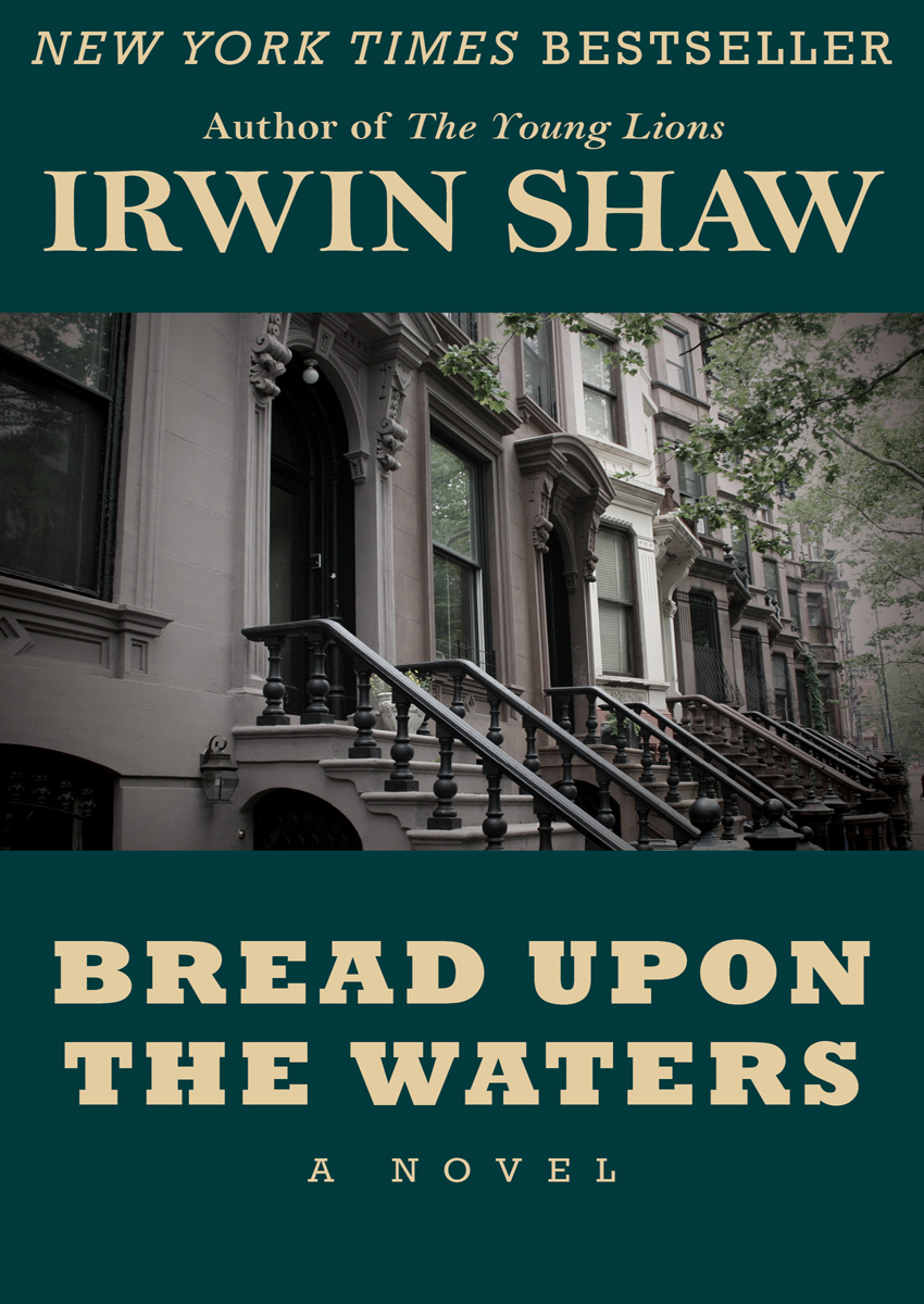 Bread Upon The Waters Irwin Shaw