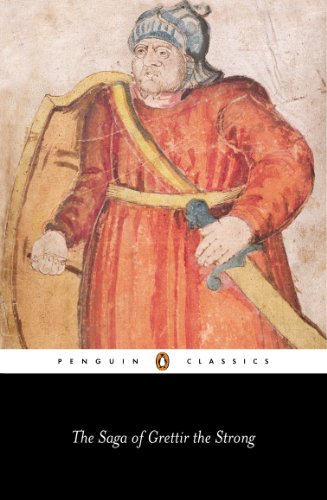 The Saga Of Grettir The Strong Rnlfur Thorsson