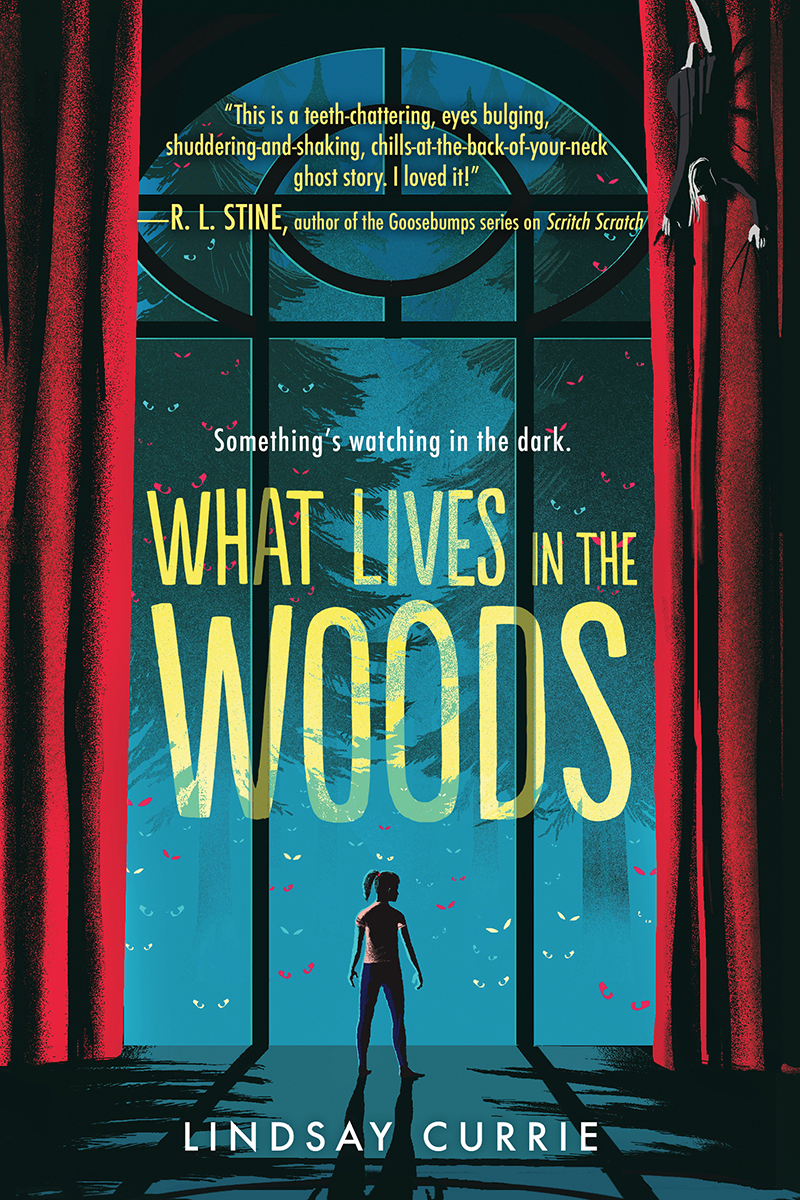 What Lives In The Woods Lindsay Currie