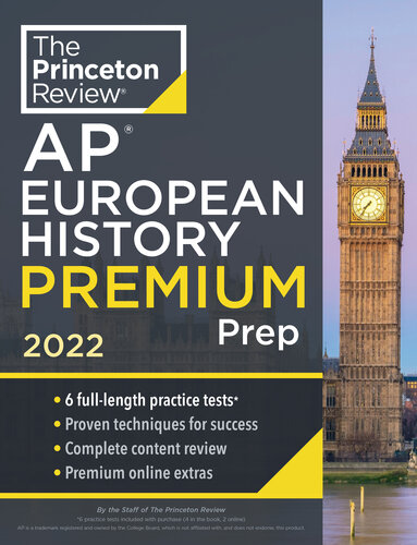 Princeton Review Ap European History Premium Prep 2022 6 Practice Tests Complete Content Review Strategies Techniques 2022 College Test Preparation The Princeton Review