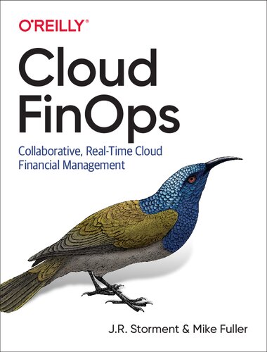 Cloud Finops Collaborative Realtime Cloud Financial Management 1st Edition Storment