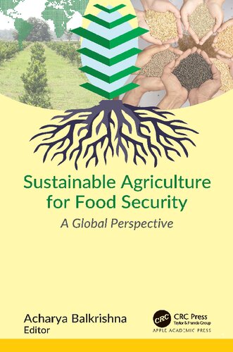 Sustainable Agriculture For Food Security A Global Perspective 1st Edition Acharya Balkrishna