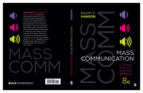 Mass Communication Living In A Media World Eighth Hanson Ralph E