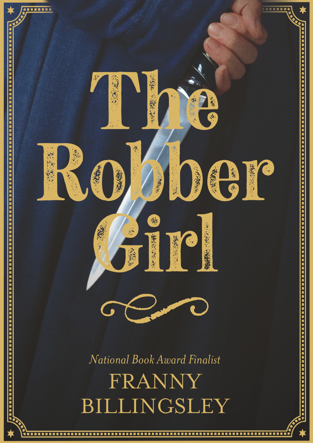 The Robber Girl Franny Billingsley