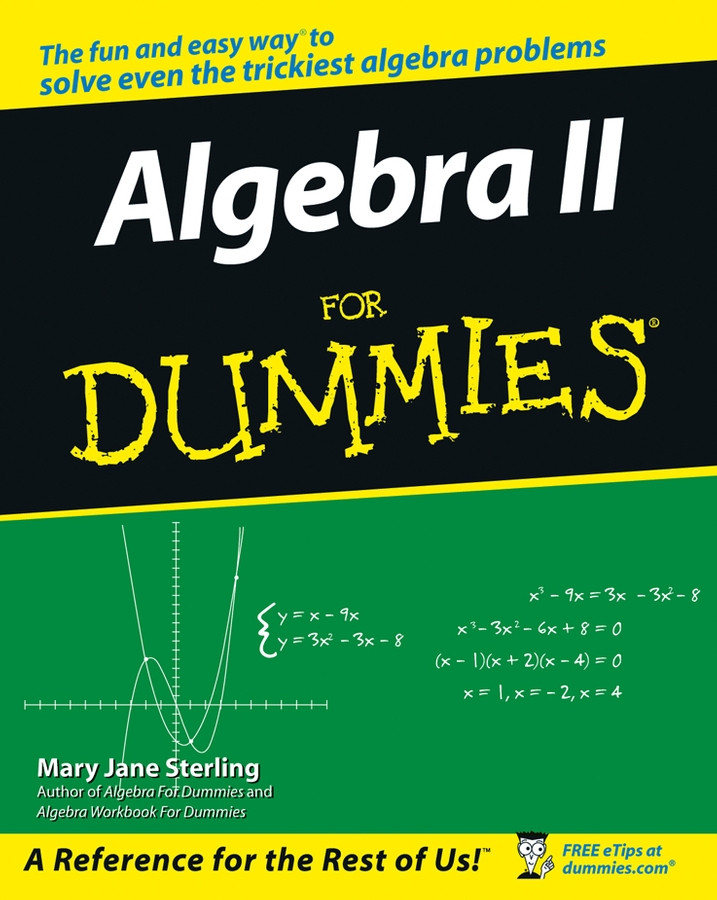 Algebra Ii For Dummies Mary Jane Sterling