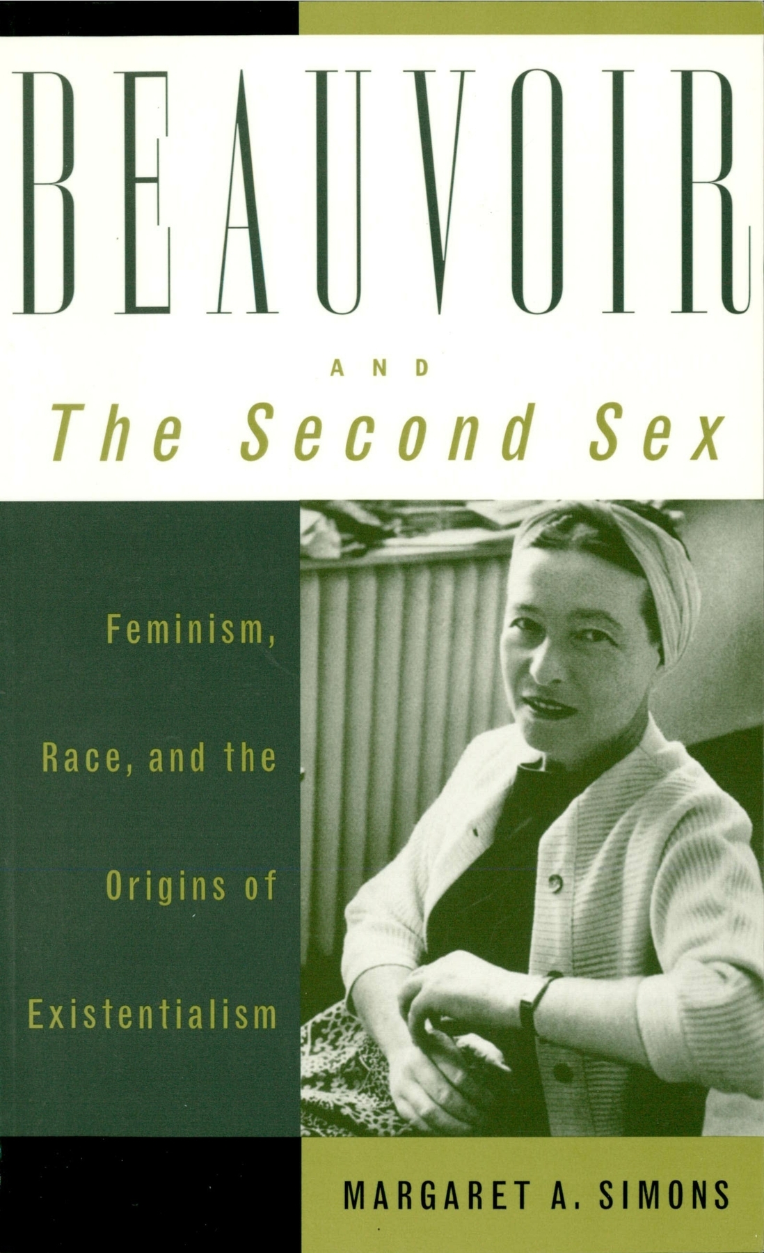 Beauvoir And The Second Sex Simons Margaret A